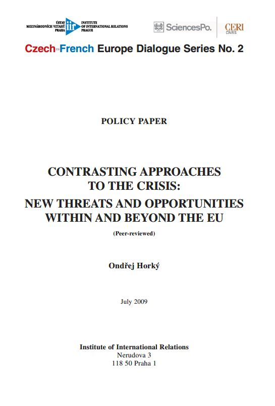 Contrasting Approaches to the Crisis: New Threats and Opportunities within and beyond the EU